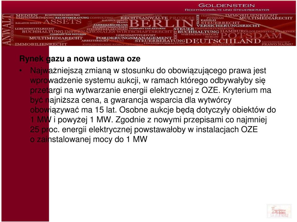 Kryterium ma być najniższa cena, a gwarancja wsparcia dla wytwórcy obowiązywać ma 15 lat.