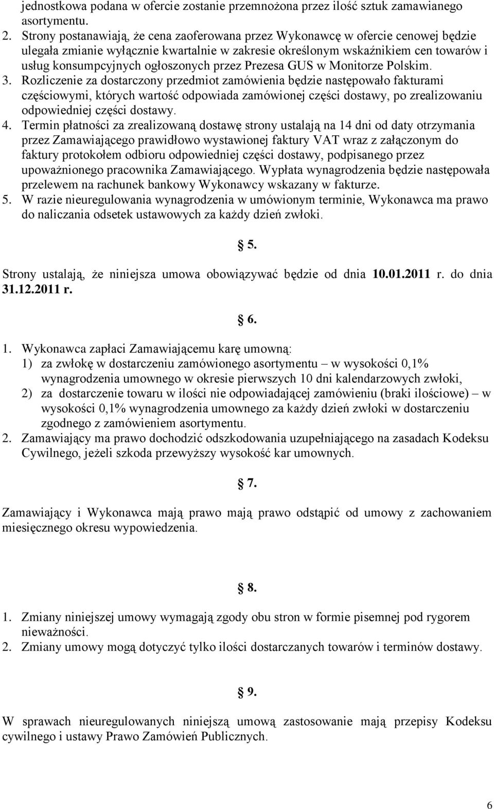 przez Prezesa GUS w Monitorze Polskim. 3.