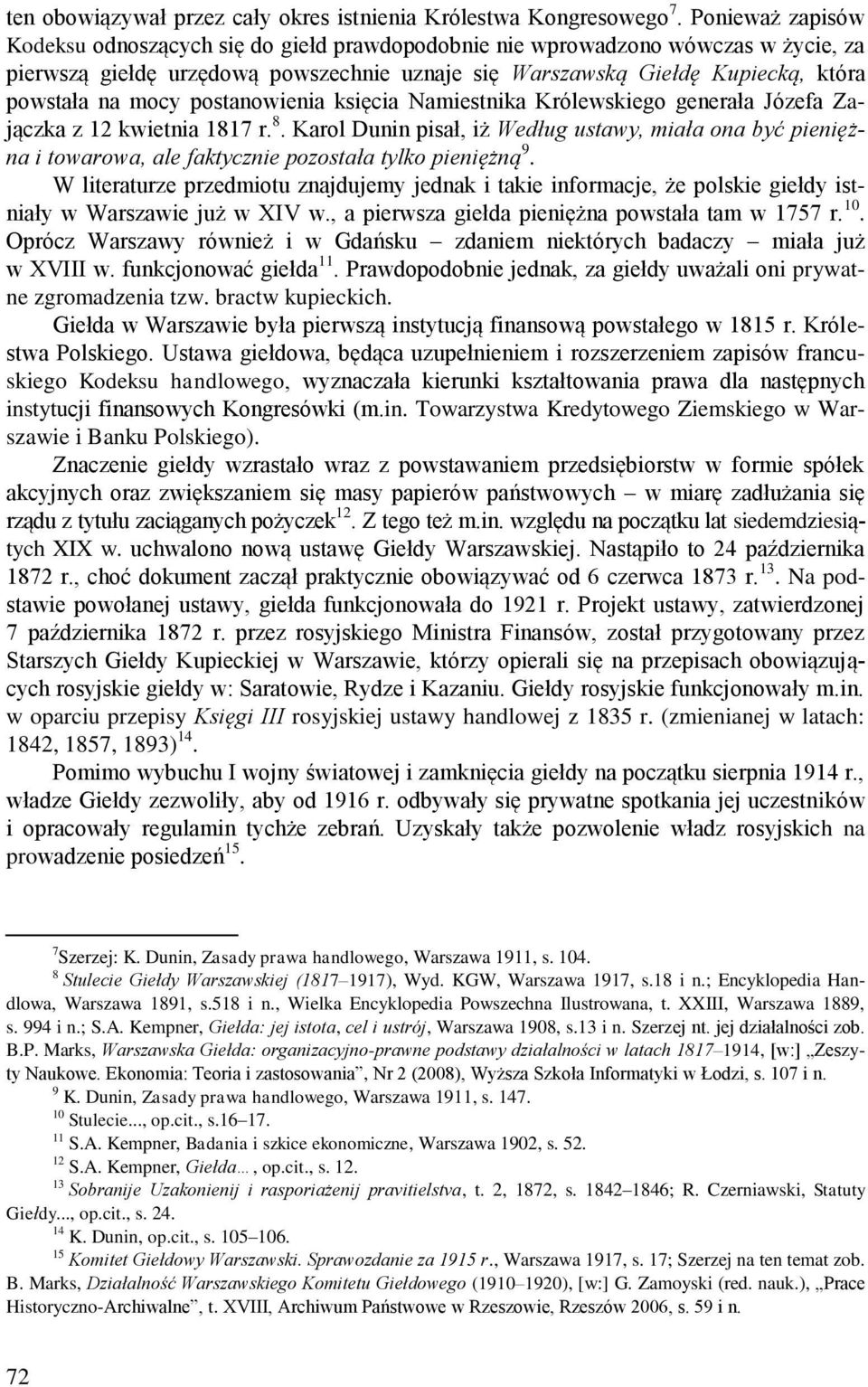 postanowienia księcia Namiestnika Królewskiego generała Józefa Zajączka z 12 kwietnia 1817 r. 8.