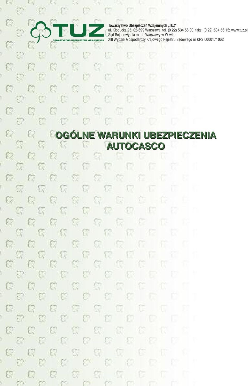 (0 22) 534 56 00, faks: (0 22) 534 56 15; Sàd Rejonowy dla m. st.