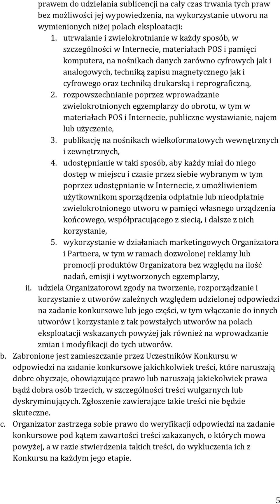 jak i cyfrowego oraz techniką drukarską i reprograficzną, 2.