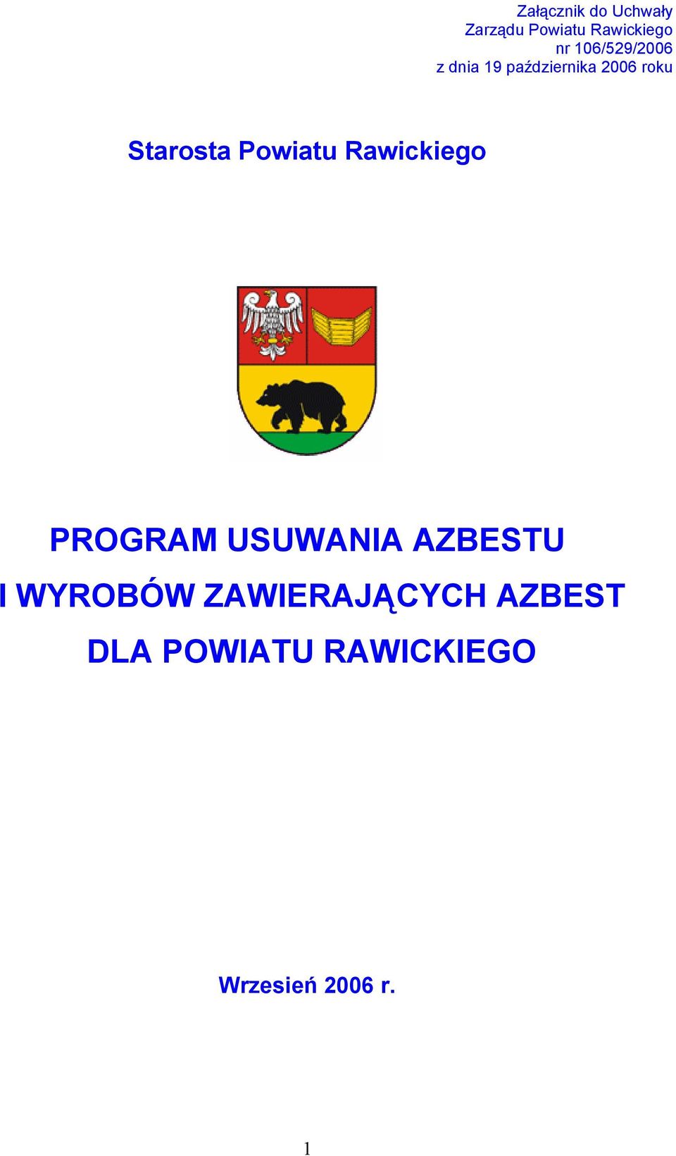 Powiatu Rawickiego PROGRAM USUWANIA AZBESTU I WYROBÓW