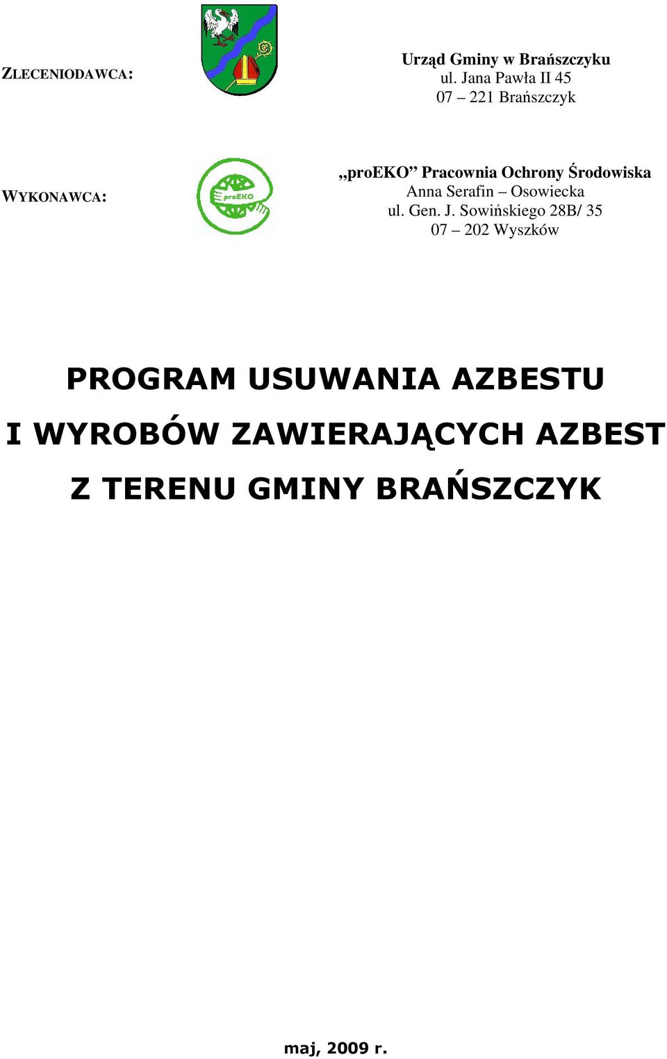 Ochrony Środowiska Anna Serafin Osowiecka ul. Gen. J.