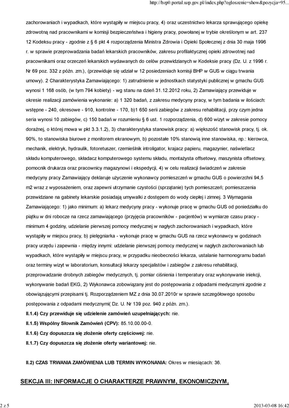 w sprawie przeprowadzania badań lekarskich pracowników, zakresu profilaktycznej opieki zdrowotnej nad pracownikami oraz orzeczeń lekarskich wydawanych do celów przewidzianych w Kodeksie pracy (Dz. U.