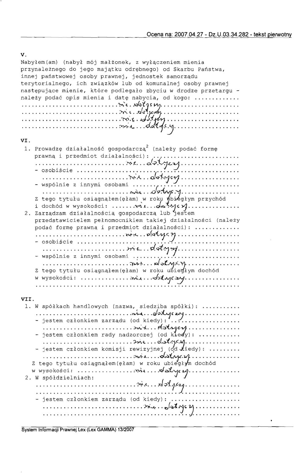 od komunalnej osoby prawnej następujące mienie, które podlegało zbyciu w drodze przetargu należy podać opis mienia i datę nabycia, od kogo:. '~"-l d.otj~~""""""""""""... M.~ '..t:jg "J-:;l................. 'łv.