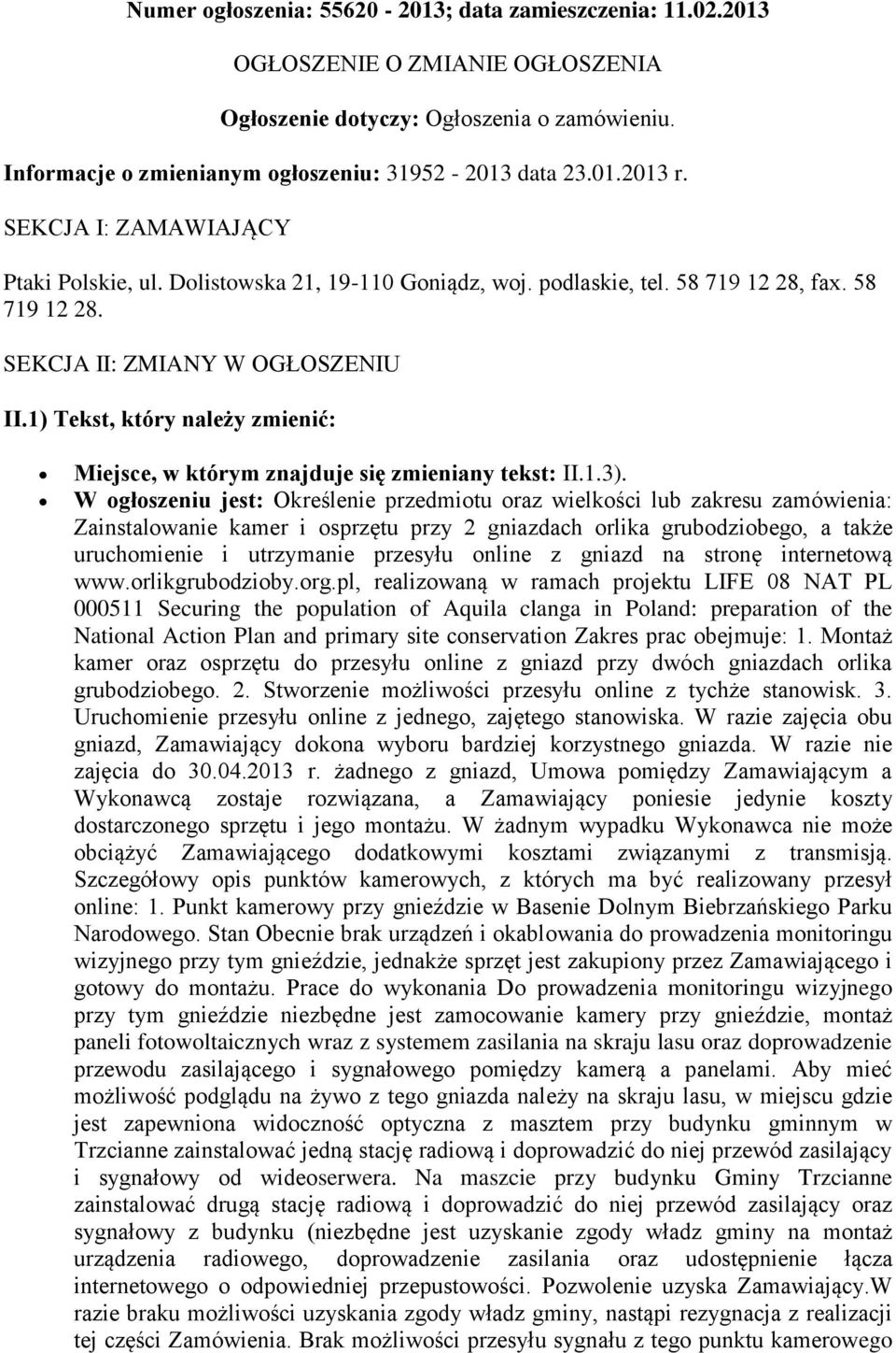 1) Tekst, który należy zmienić: Miejsce, w którym znajduje się zmieniany tekst: II.1.3).