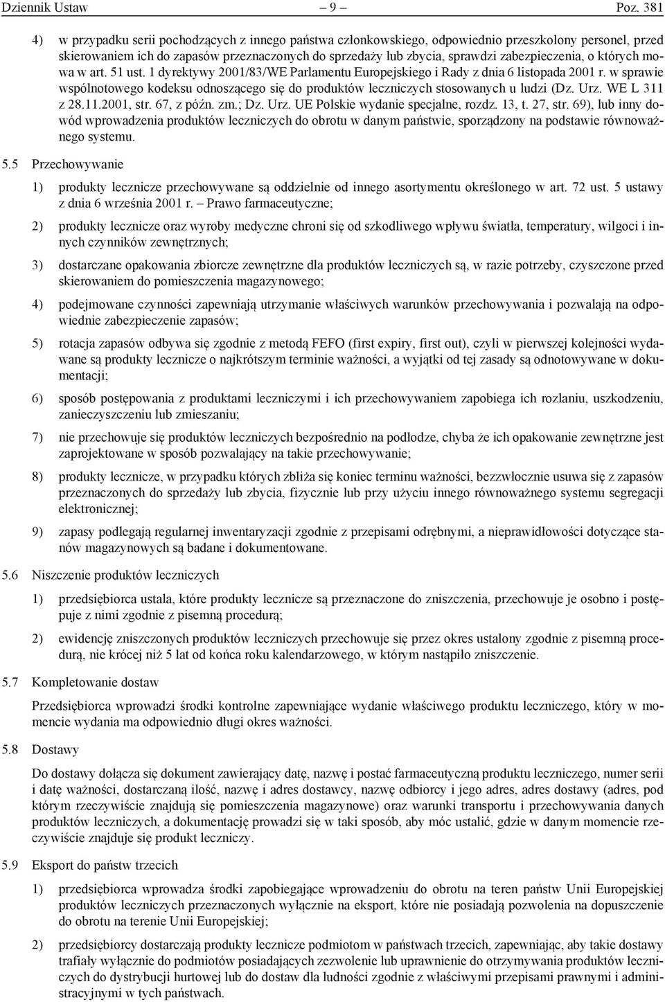 zabezpieczenia, o których mowa w art. 51 ust. 1 dyrektywy 2001/83/WE Parlamentu Europejskiego i Rady z dnia 6 listopada 2001 r.