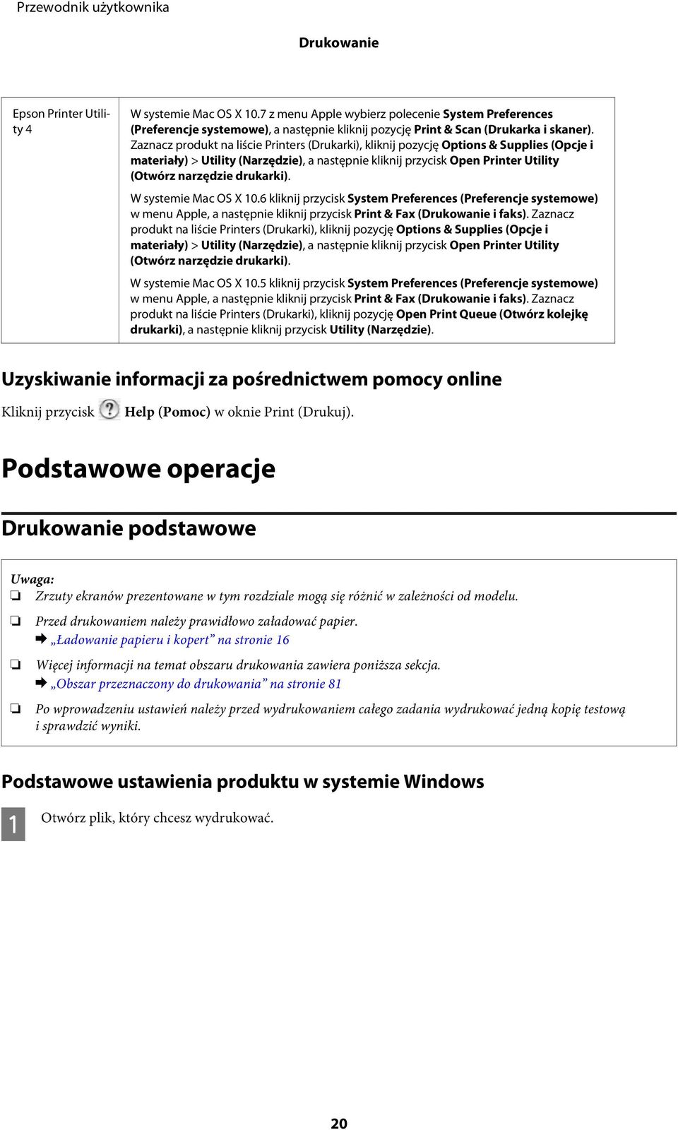 drukarki). W systemie Mac OS X 10.6 kliknij przycisk System Preferences (Preferencje systemowe) w menu Apple, a następnie kliknij przycisk Print & Fax (Drukowanie i faks).  drukarki).