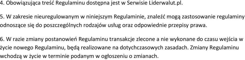 rodzajów usług oraz odpowiednie przepisy prawa. 6.