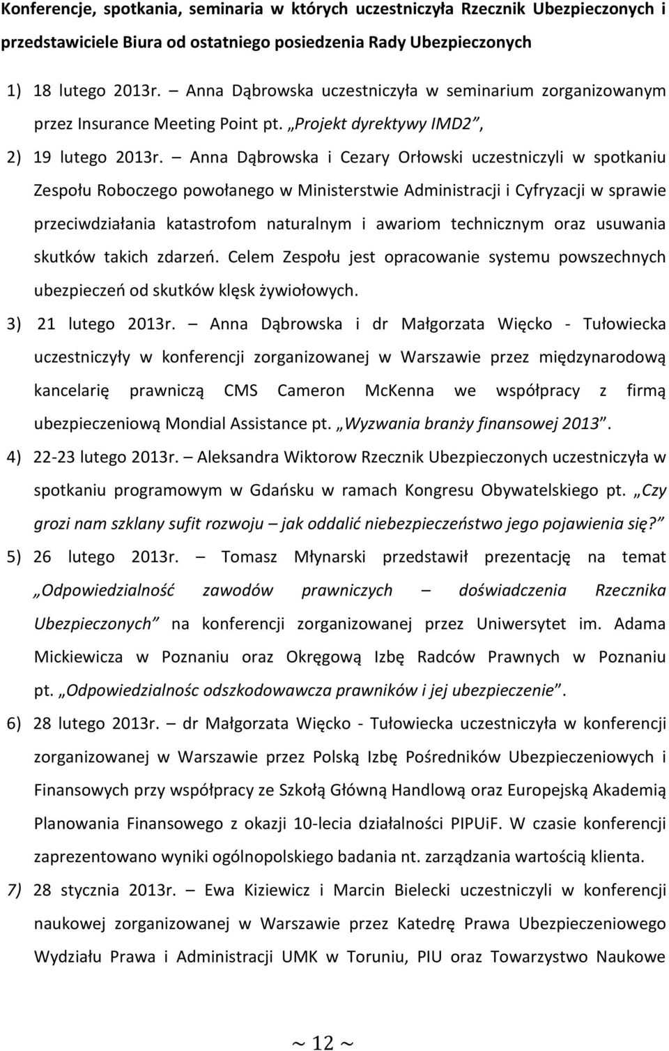 Anna Dąbrowska i Cezary Orłowski uczestniczyli w spotkaniu Zespołu Roboczego powołanego w Ministerstwie Administracji i Cyfryzacji w sprawie przeciwdziałania katastrofom naturalnym i awariom