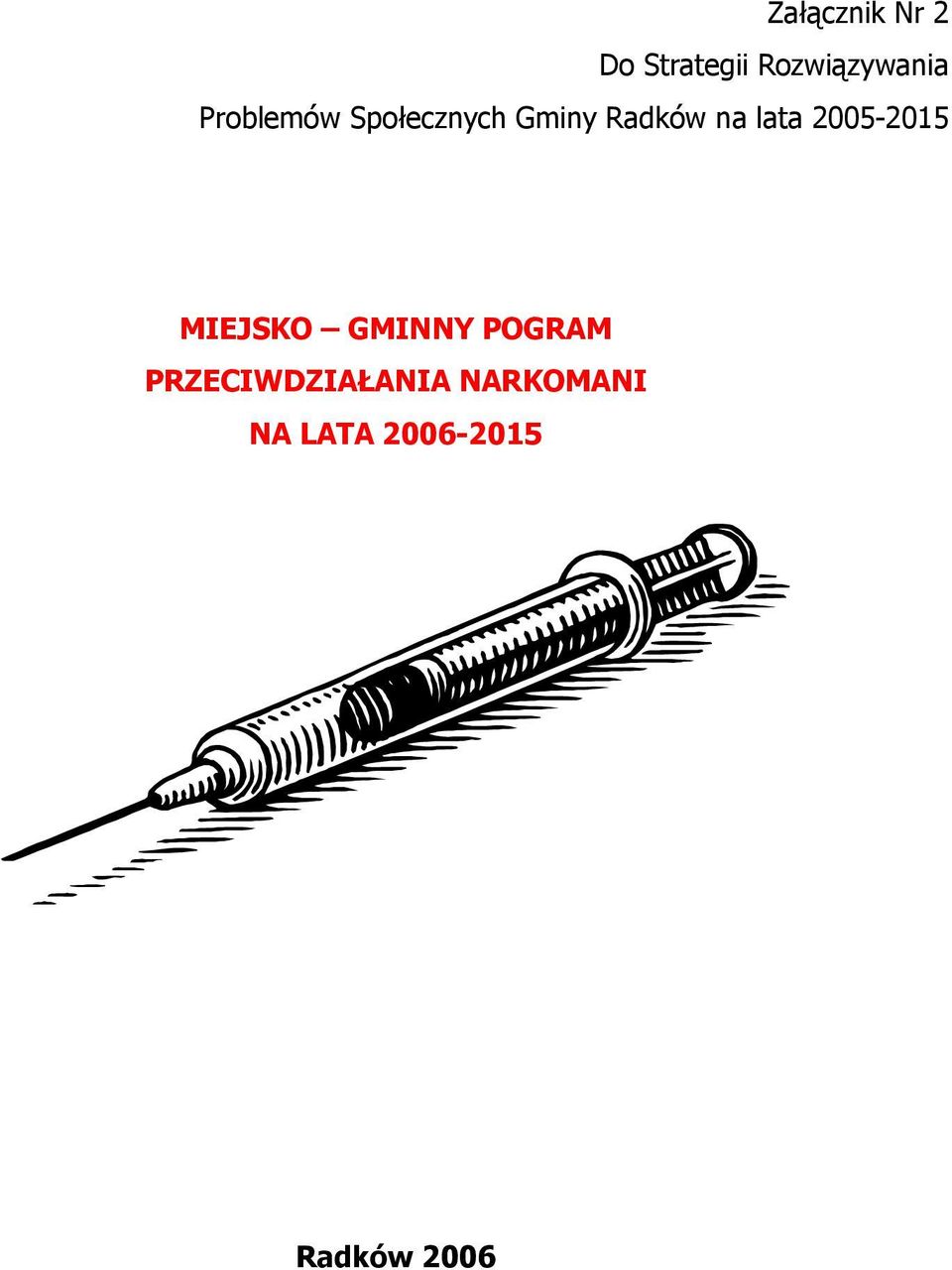 2005-2015 MIEJSKO GMINNY POGRAM