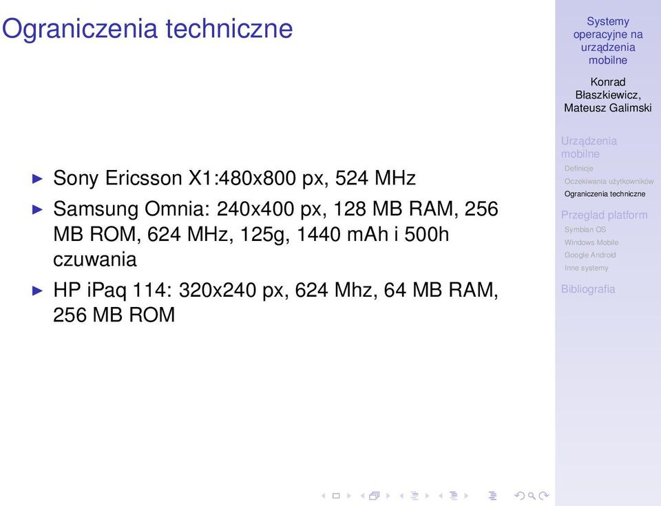 624 MHz, 125g, 1440 mah i 500h czuwania HP