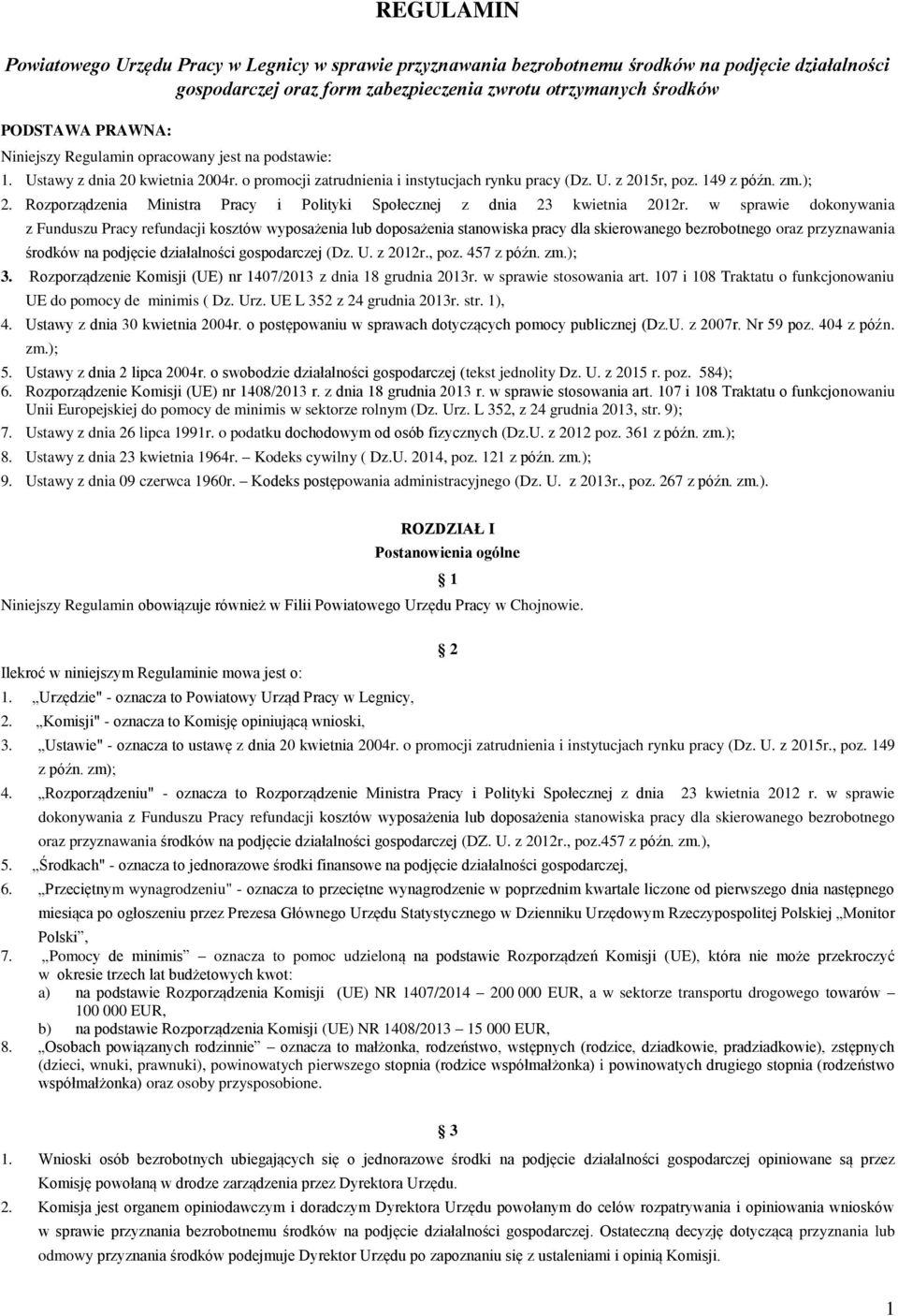 Rozporządzenia Ministra Pracy i Polityki Społecznej z dnia 23 kwietnia 2012r.