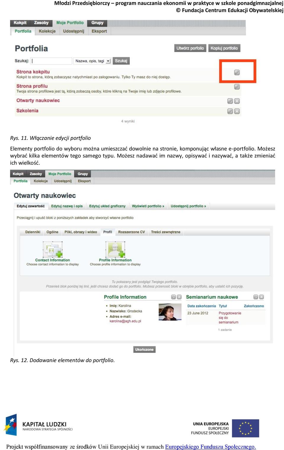 dowolnie na stronie, komponując własne e-portfolio.