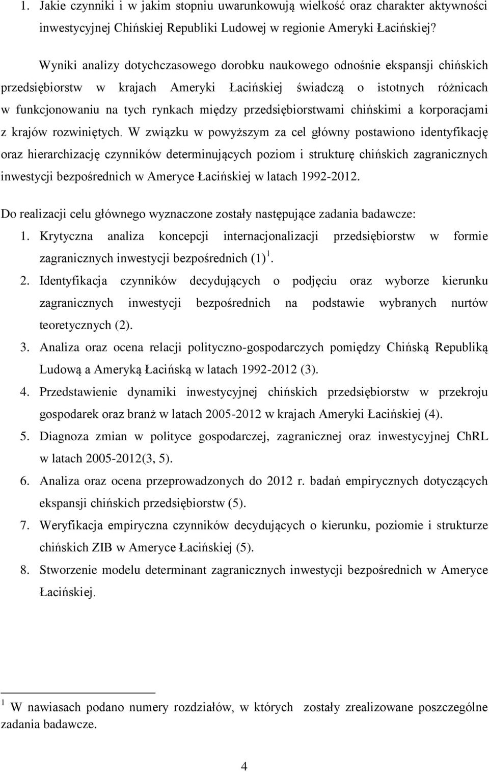 przedsiębiorstwami chińskimi a korporacjami z krajów rozwiniętych.