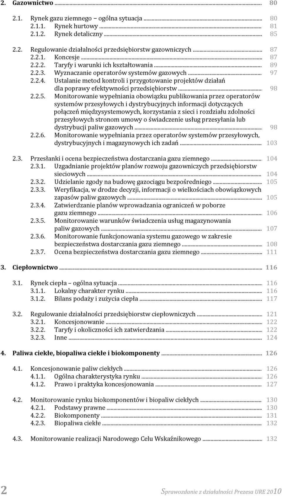 Ustalanie metod kontroli i przygotowanie projektów działań dla poprawy efektywności przedsiębiorstw... 98 2.2.5.