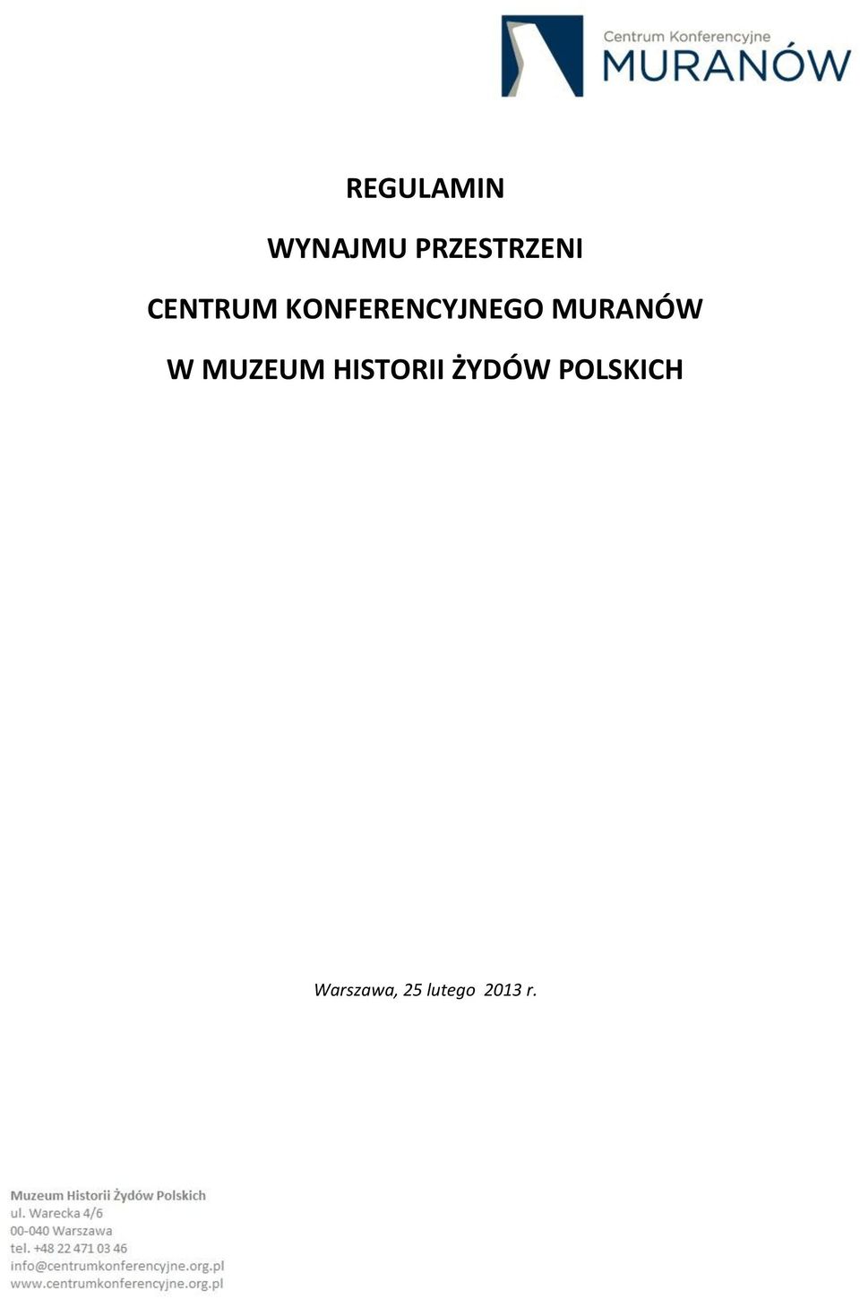 MURANÓW W MUZEUM HISTORII