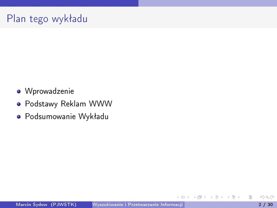 Wykªadu Marcin Sydow (PJWSTK)