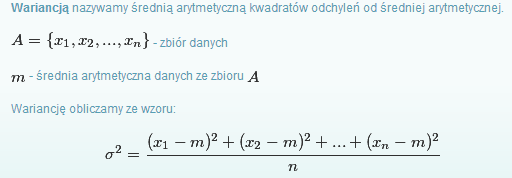 Wariancją nazywamy średnią arytmetyczną