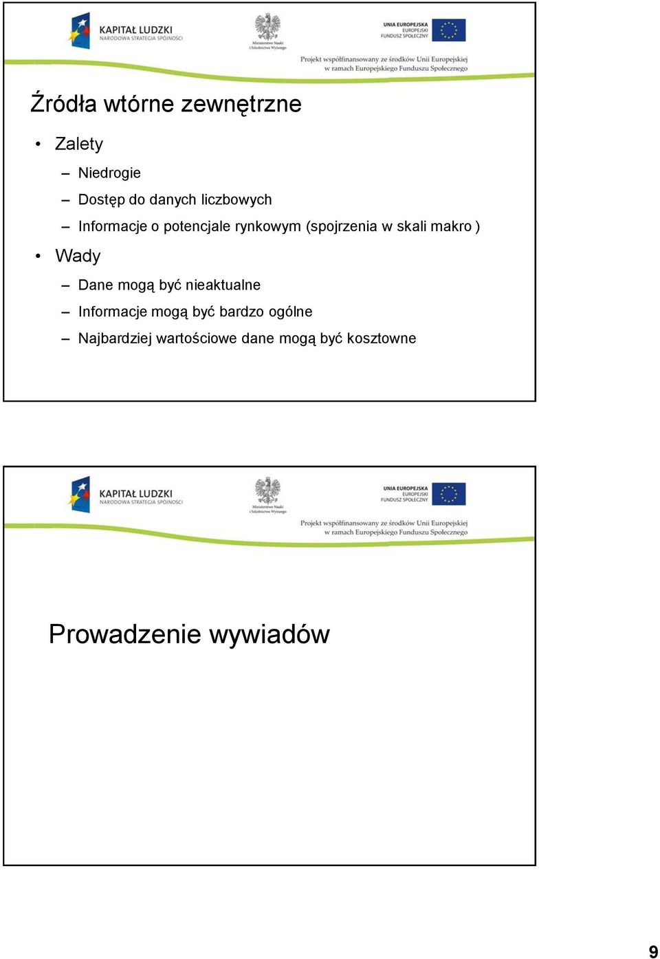 makro ) Wady Dane mogą być nieaktualne Informacje mogą być bardzo