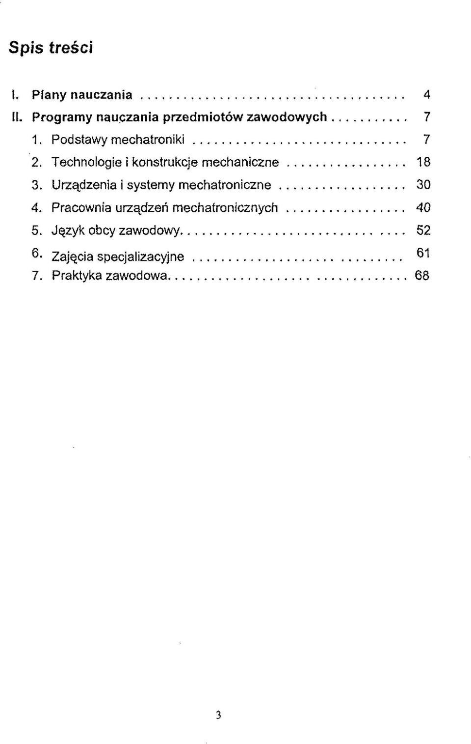 Urrqdzenia i systemy rnechatroniczne... 30 4. Pracownia urzqdzeli rnechatronicznych.