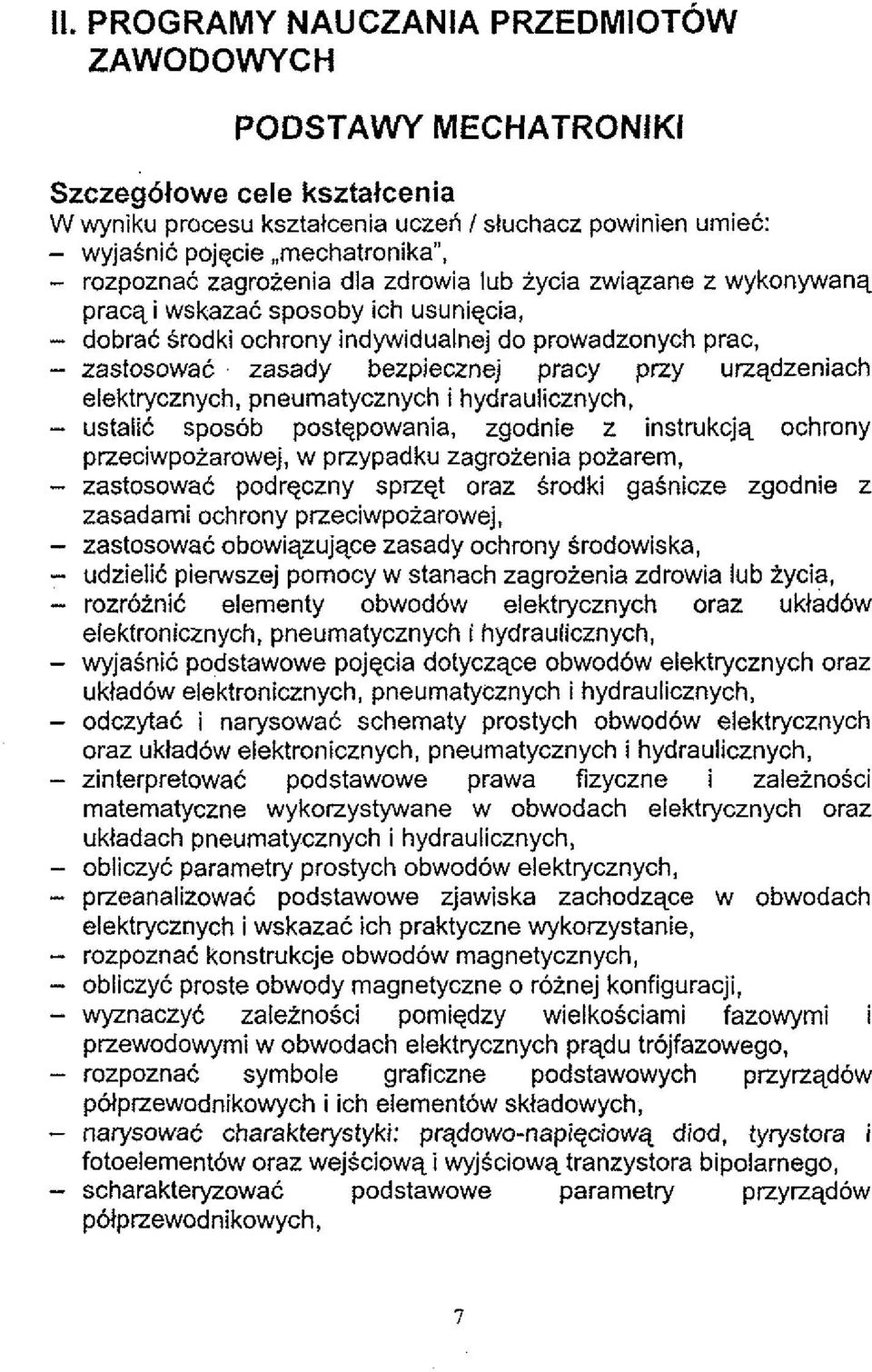 zasady bez~iecznej pracy przy urzqdzeniach elektrycznych, pneurnatycznych i hydraulicznych.