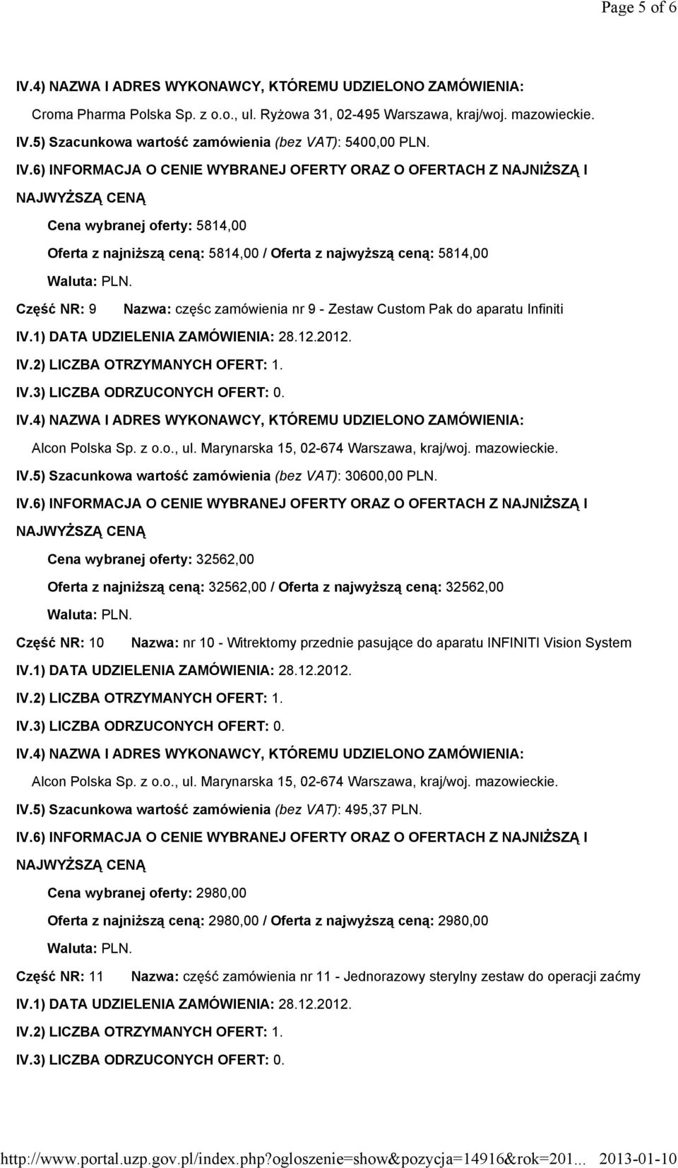 5) Szacunkowa wartość zamówienia (bez VAT): 30600,00 PLN.