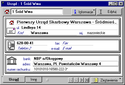 Podstawowe wiadomości o programie 53 Po wybraniu w kartotece urzędów, za pomocą narzędzi, klawiszy skrótów lub menu skrótów, polecenia Nowy lub rozpoczęciu edycji pojawia się okno danych urzędu.