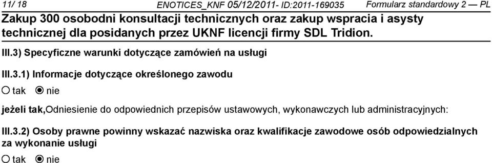 zawodu jeżeli,odsie do odpowiednich przepisów ustawowych, wykonawczych lub administracyjnych: