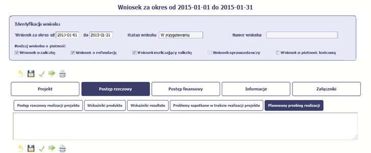 Ta część wniosku powinna zawierać opis Twojego planu działania w ramach dalszej realizacji projektu i zadań w nim przewidzianych do czasu złożenia kolejnego wniosku o płatność.