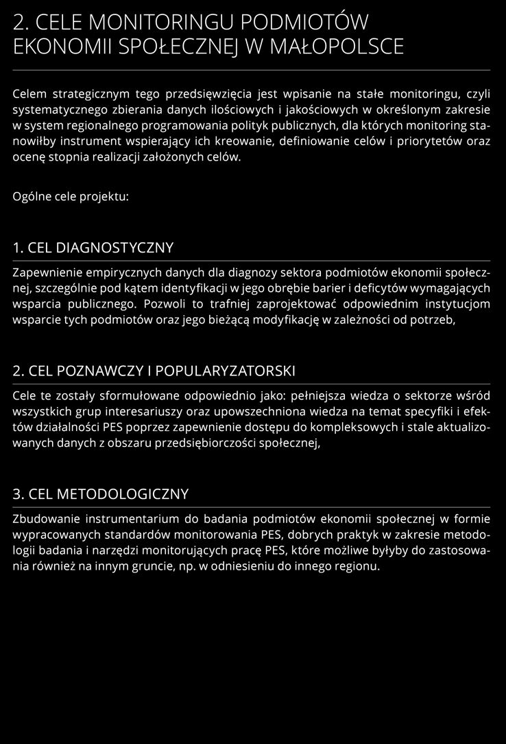 Skrócony raport z badań Cele monitoringu 3 2.
