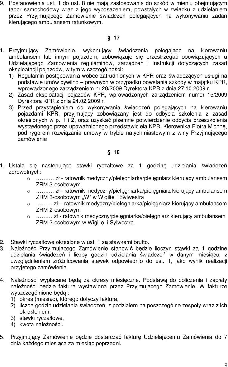 wykonywaniu zadań kierującego ambulansem ratunkowym. 17 1.