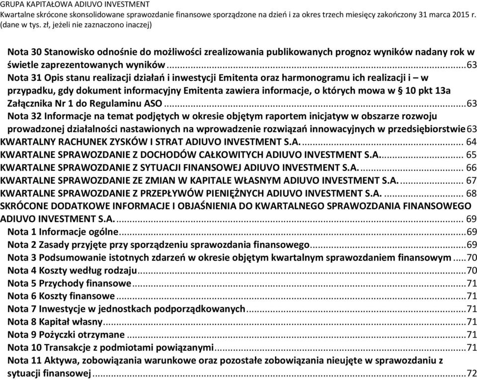 Załącznika Nr 1 do Regulaminu ASO.