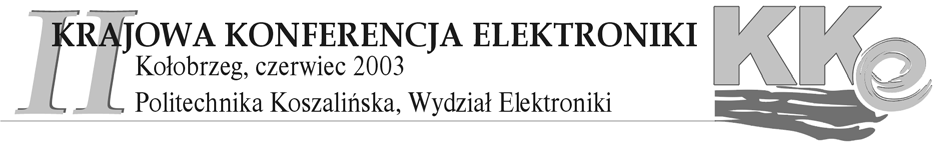 Piotr Pawłowski Michał Białko Wydział Elektroniki Politechnika Koszalińska ul.