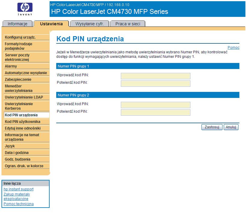 Uwierzytelnienie kodem PIN urządzenia Jeżeli dla jednej lub większej ilości funkcji wybrano w Menedżerze uwierzytelnienia uwierzytelnianie za pomocą numeru PIN, użytkownik przed uzyskaniem dostępu do