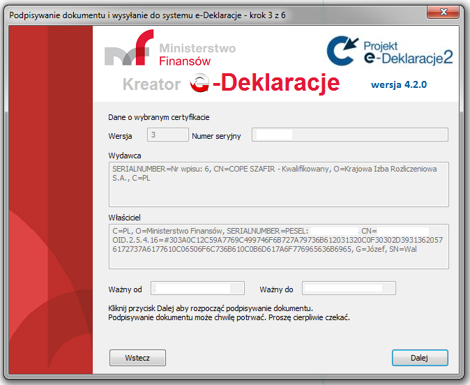 Po wybraniu kwalifikowanego podpisu elektronicznego w kolejnym oknie kreatora podpisywania i wysyłania wyświetlana jest