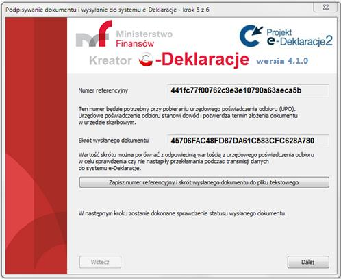 Naciśnięcie przycisku Dalej w tym kroku kreatora spowoduje wysłanie dokumentu XML do systemu e-deklaracje. Czas wysyłania dokumentu zależny jest m.in.