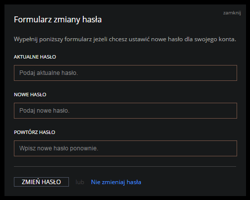 3.1.1. Zmiana hasła Po wybraniu opcji zmiany hasła zostanie wyświetlone okno, w którym użytkownik musi podać swoje dotychczasowe hasło oraz hasło, na które chce