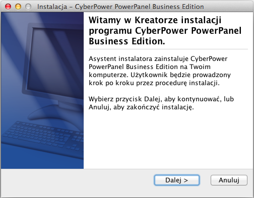 Uwaga: Cyberpower PowerPanel Business Edition to aplikacja niezależnego producenta. Po pierwszym uruchomieniu instalatora PPBE w systemie Mac OS X 10.