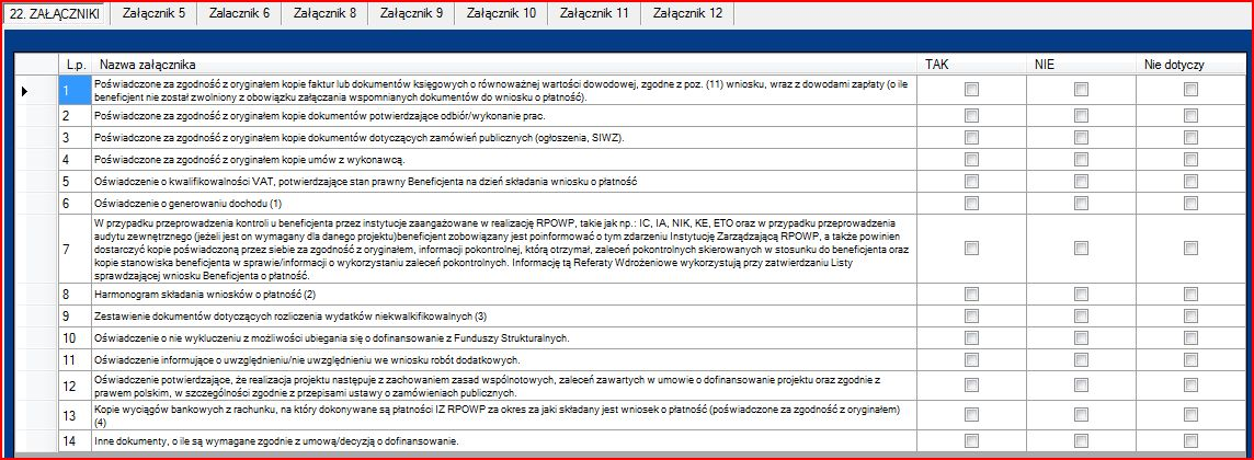 Załączniki będące wzorami opracowanymi przez IZ (załączniki nr: 5, 6, 8, 9, 11 i 12) wypełniane są automatycznie/uzupełniane w aplikacji.