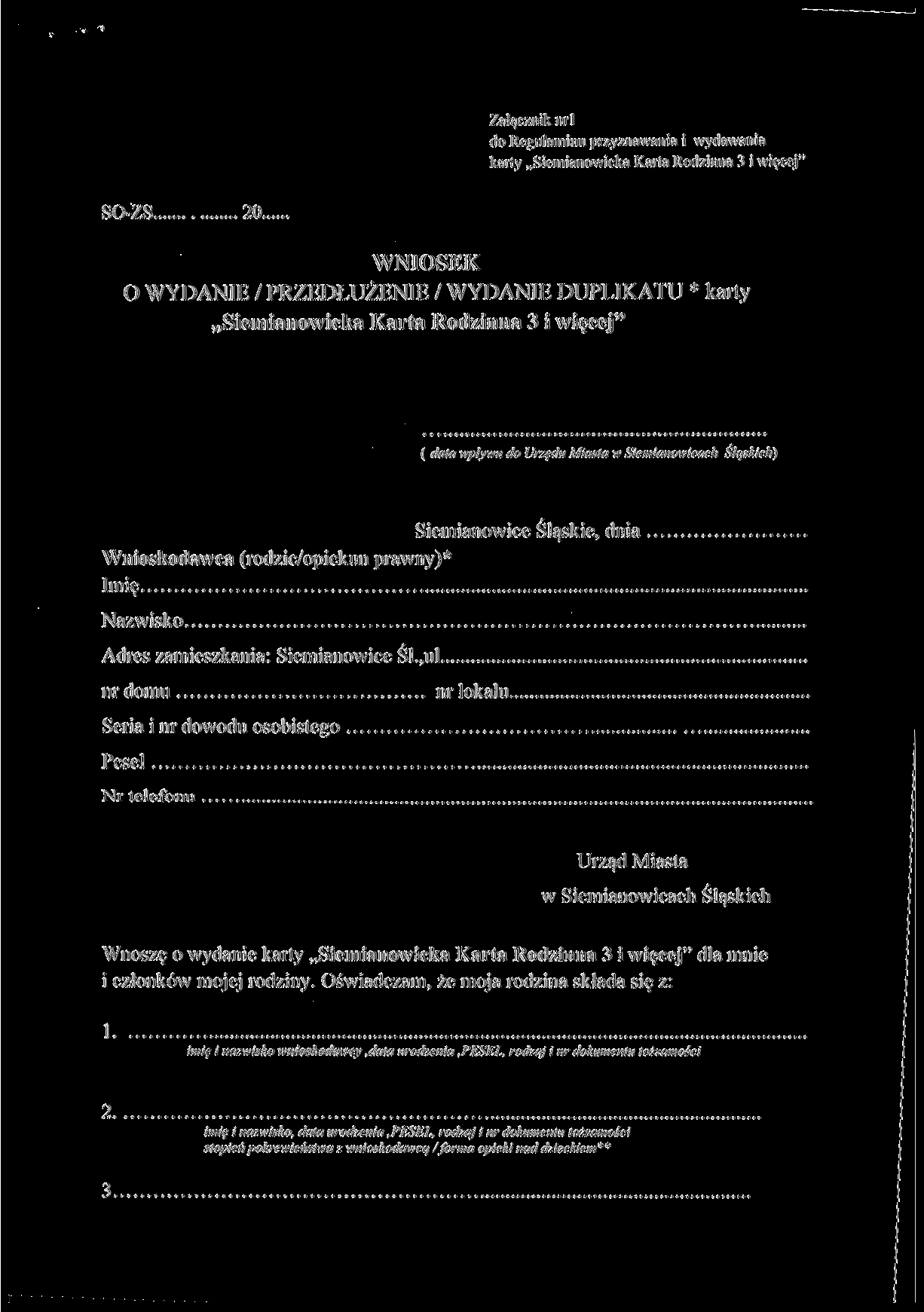 Załącznik nrl do Regulaminu przyznawania i wydawania karty Siemianowicka Karta Rodzinna 3 i więcej' SO-ZS 20.