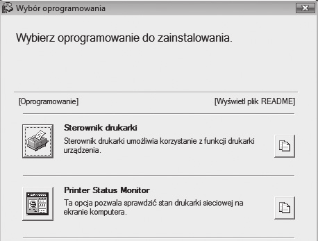 USTAWIENIA W ŚRODOWISKU WINDOWS W tej części opisana jest instalacja oprogramowania w systemie Windows.