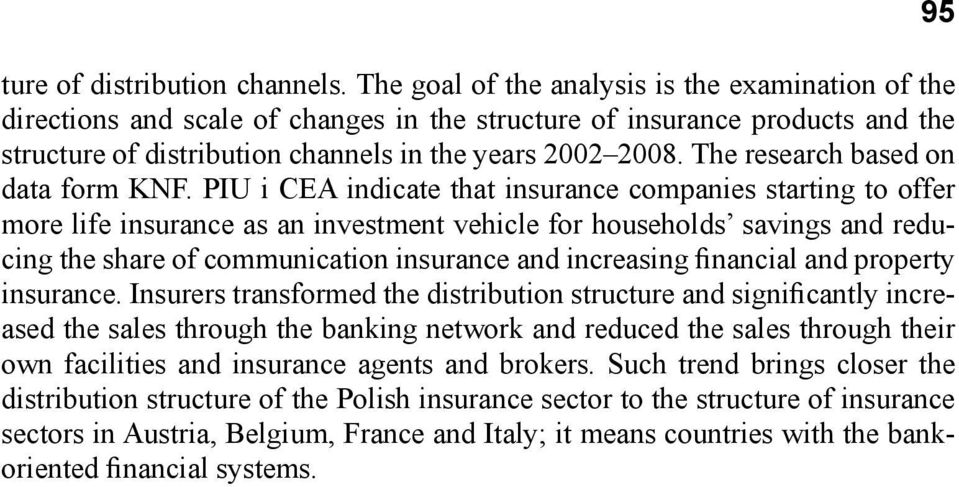 The research based on data form KNF.