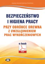 E-BOOKI Halina Wojciechowska-Piskorska Instrukcja postępowania z materiałami szkodliwymi i niebezpiecznymi przy pracach czyszczących i dezynfekcyjnych (e-book) 44 str.