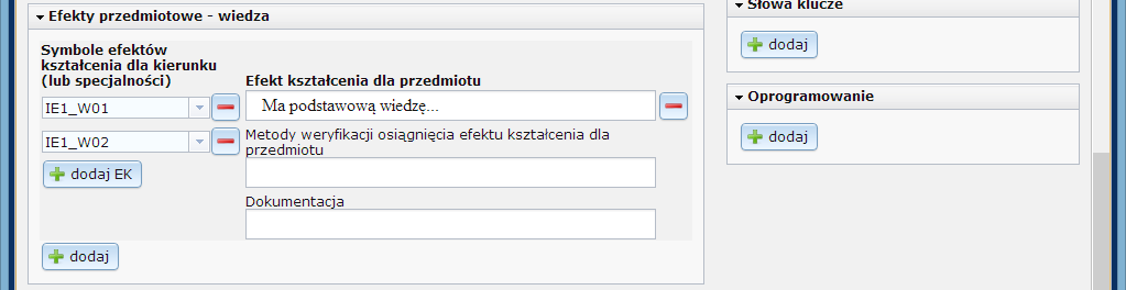 Na ekranie edycji zostaną dodane dodatkowe pola pozwalające na wprowadzenie wartości dla efektu kształcenia, metody weryfikacji oraz dokumentacji.