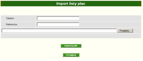 5.4 Import przelewów zagranicznych Import przelewów zagranicznych dostępny jest w opcji Przelewy->Import przelewów zagranicznych.