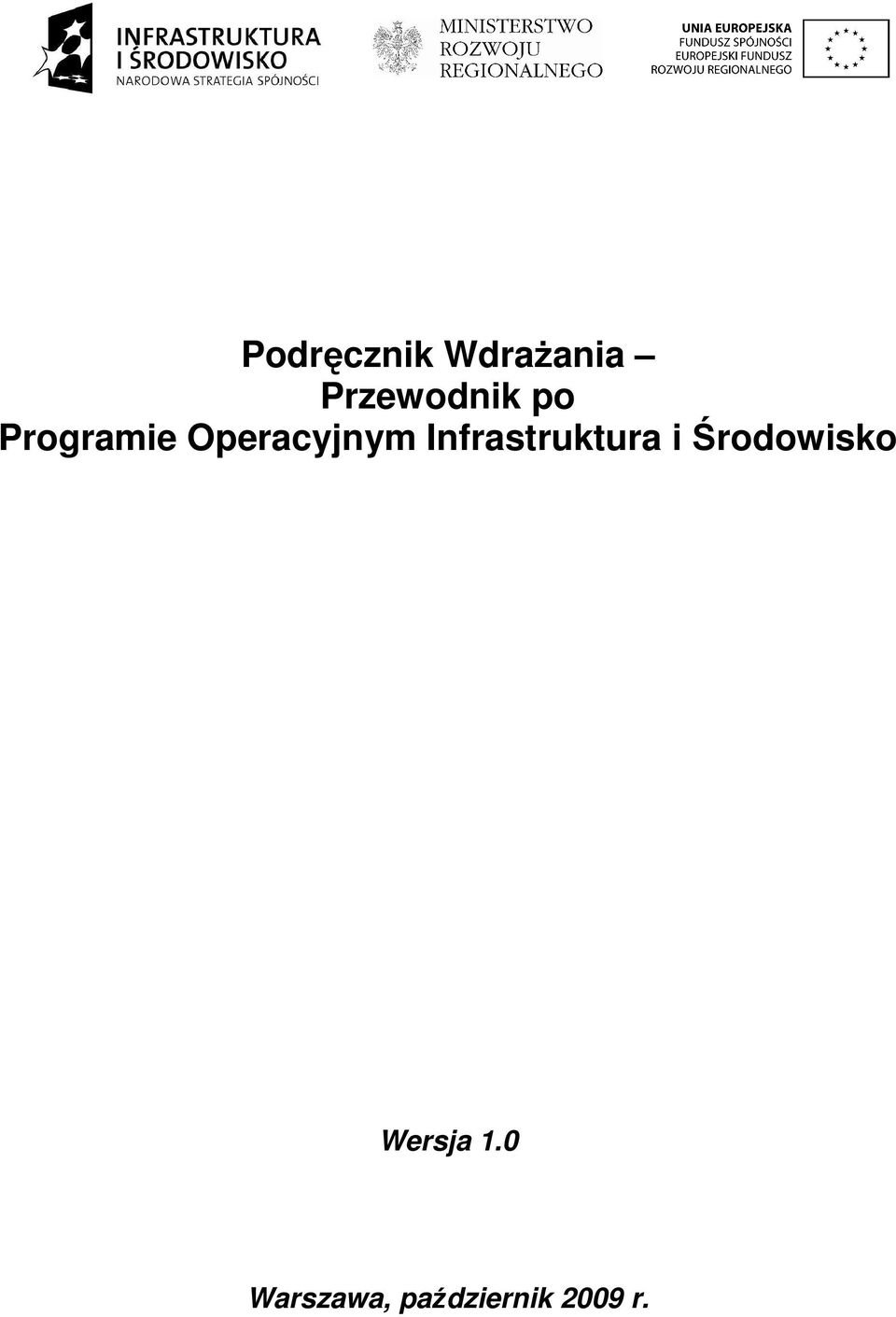 Infrastruktura i Środowisko