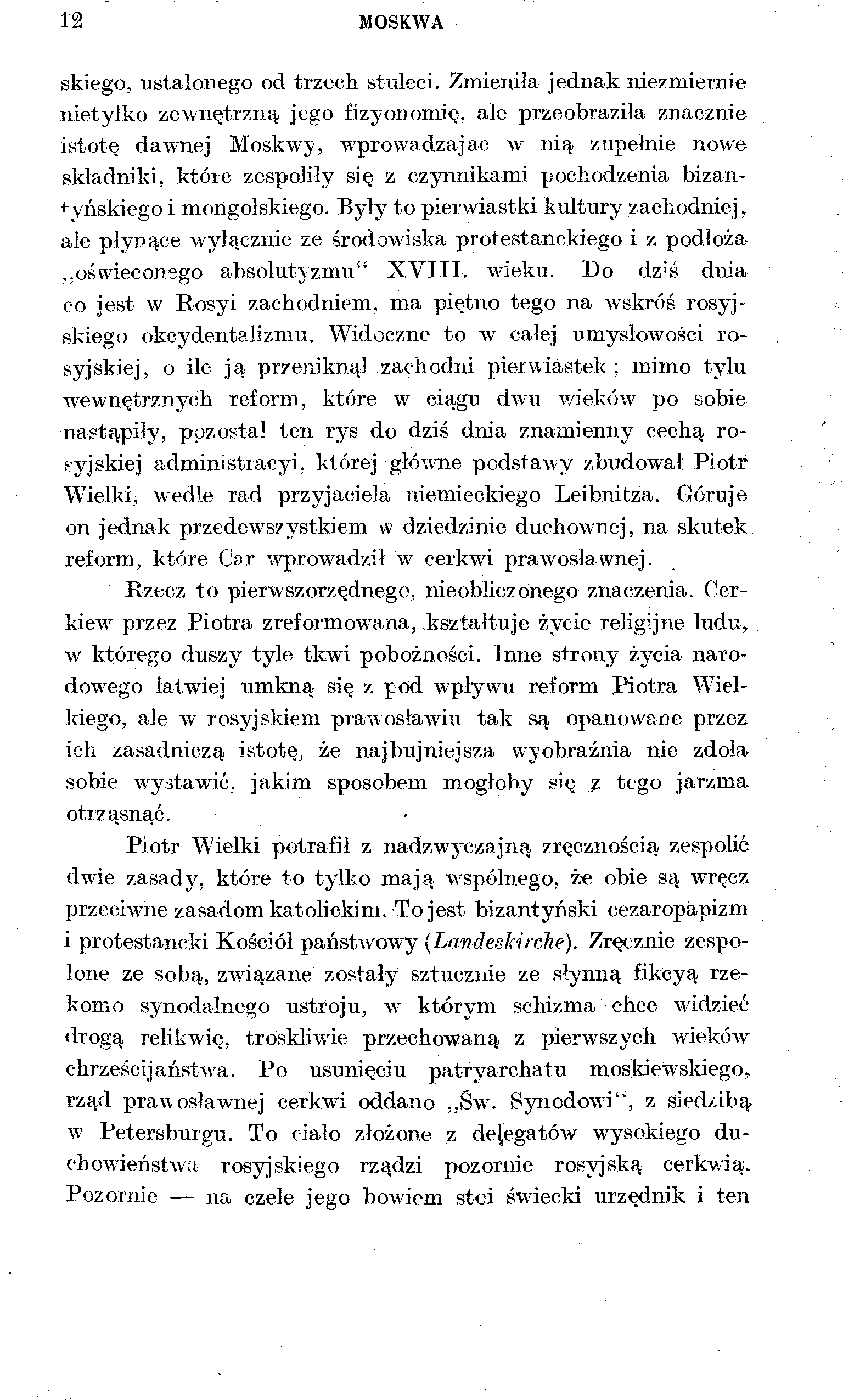 12 MOSKWA skiego, ustalonego od trzech stuleci.