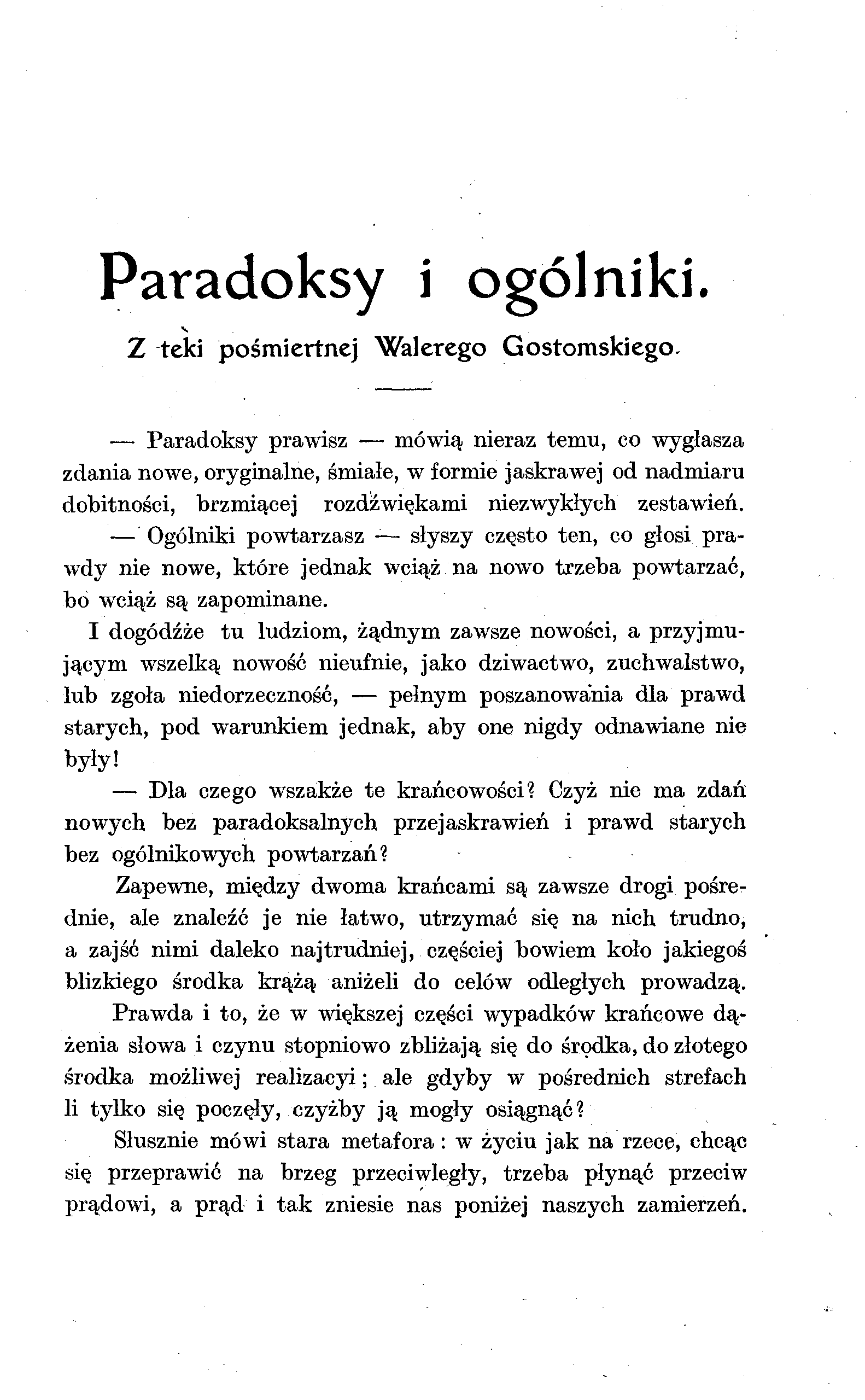 Paradoksy i ogólniki. Z teki pośmiertnej Walerego Gostomskiego.