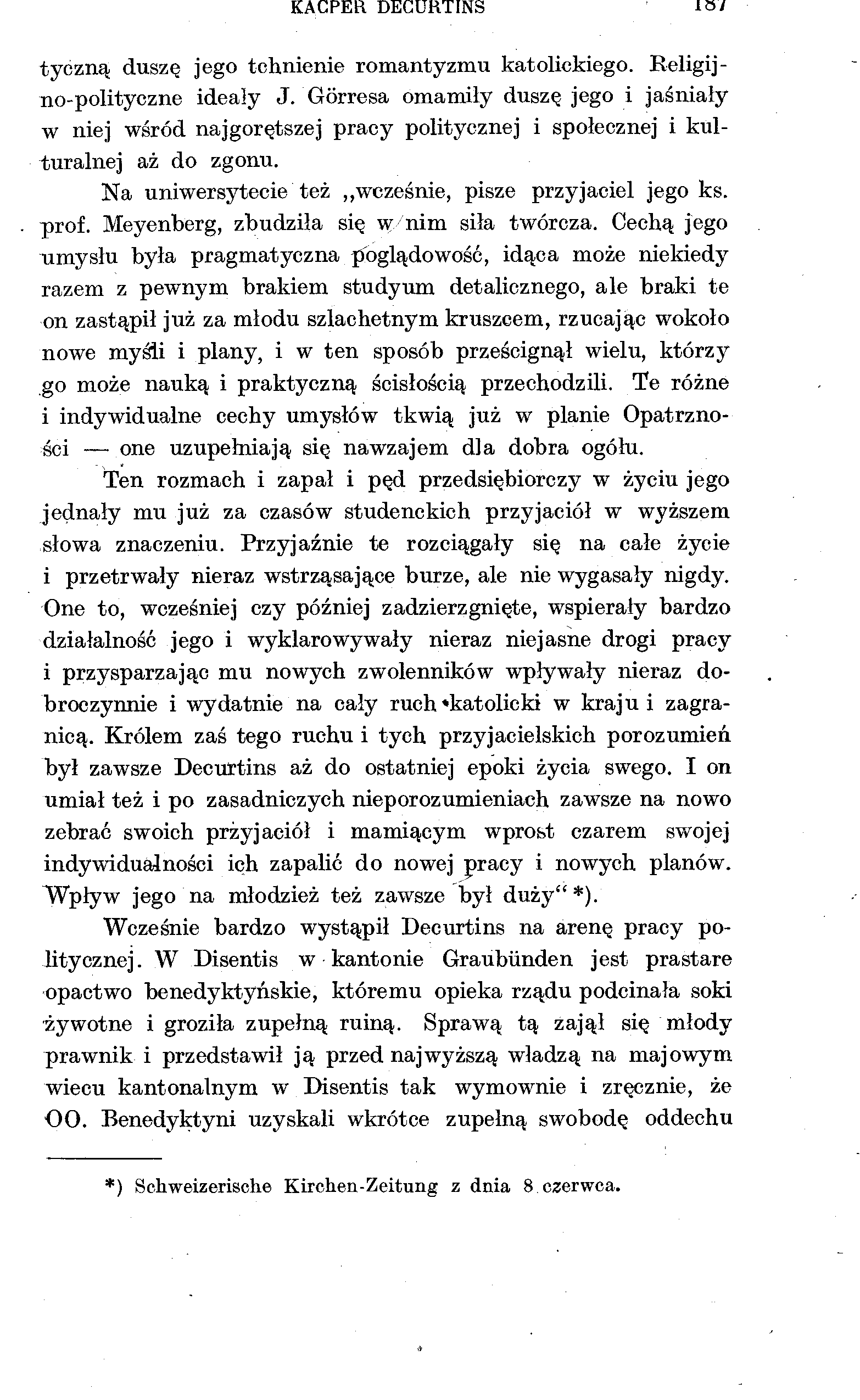 KACPER DECURTINS tyczną duszę jego tchnienie romantyzmu katolickiego. Religijno-polityczne ideały J.